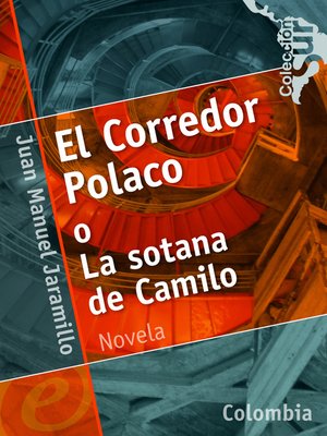 cover image of El Corredor Polaco o La sotana de Camilo